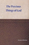 The Precious Things of God