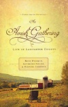 An Amish Gathering: Life in Lancaster County