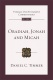 Obadiah, Jonah and Micah, An Introduction And Commentary, TOTC