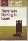 Judges There Was No King in Israel - Pathway Bible Guides 