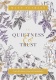 In Quietness & Trust, Lent Devotions from the Beatitudes - Easter