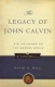 Legacy of John Calvin