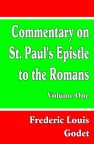 Commentary on Paul's Epistle to the Romans Volume 1 - CCS