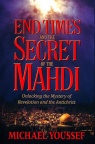 End Times and the Secret of the Mahdi