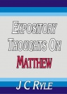 Expository Thoughts on Matthew  (KJV Edition) - CCS
