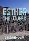 Esther the Queen - CCS
