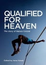 Qualified for Heaven, The Story of Balazs Csiszer (pack of 10) - VPK