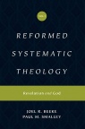 Reformed Systematic Theology: Volume 1: Revelation and God