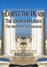 Christ The Head, The Church His Body - Argument of Colossians - CCS