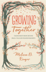 Growing Together, Taking Mentoring beyond Small Talk and Prayer Requests