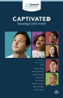 Captivated, Hearing God's Word