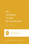 The Attributes of God: An Introduction - SSTS
