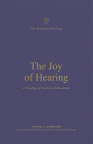 Joy of Hearing: A Theology of the Book of Revelation - NTTS