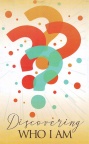 Tract - Discovering Who I Am  (pack of 100)