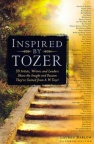Inspired by Tozer - Paperback Edition