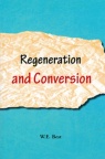 Regeneration and Conversion