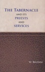 The Tabernacle and its Priests and Services
