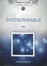 DVD - Indescribable - Passion Talk Series 