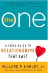 The One: A Field Guide to Relationships that Last