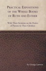 Practical Expositions on the Whole Books of Ruth & Esther - CCS