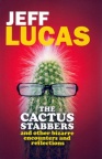 The Cactus Stabbers