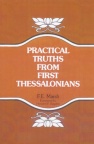 Practical Truths from First Thessalonians - CCS
