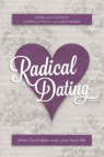 Radical Dating