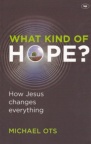 What Kind of Hope? 