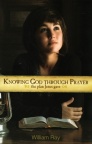 Knowing God through Prayer - The Plan Jesus Gave