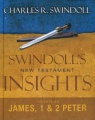 Swindoll's New Testament Insights on James, 1 & 2 Peter - SNT  *