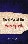 The Gifts of the Holy Spirit